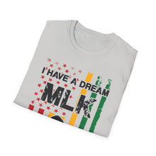 Load image into Gallery viewer, I Have a Dream T-Shirt
